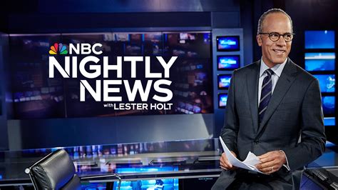 nightly news with lester holt|lester holt news today.